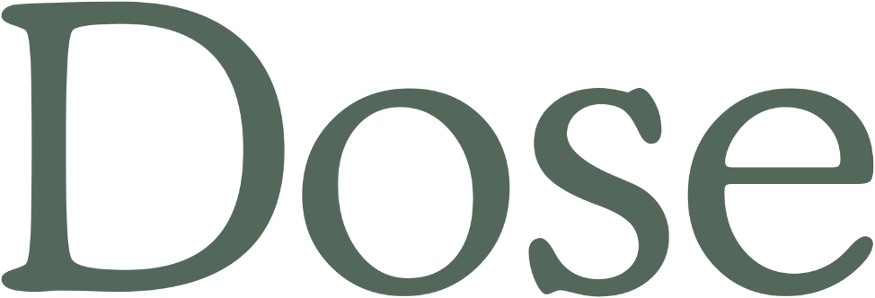Dose